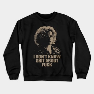 Ruth Langmore Crewneck Sweatshirt